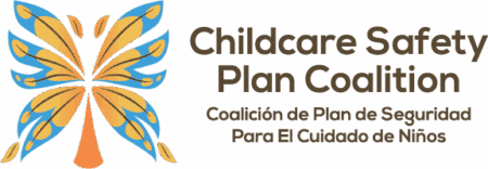 Childcare Safety Plan Coalition - Coalición de plan de seguridad para el cuidado de niños logo